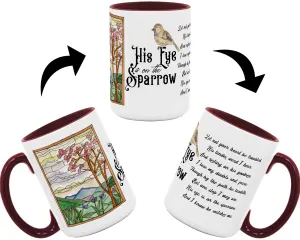 His Eye Is On The Sparrow Coffee Mug