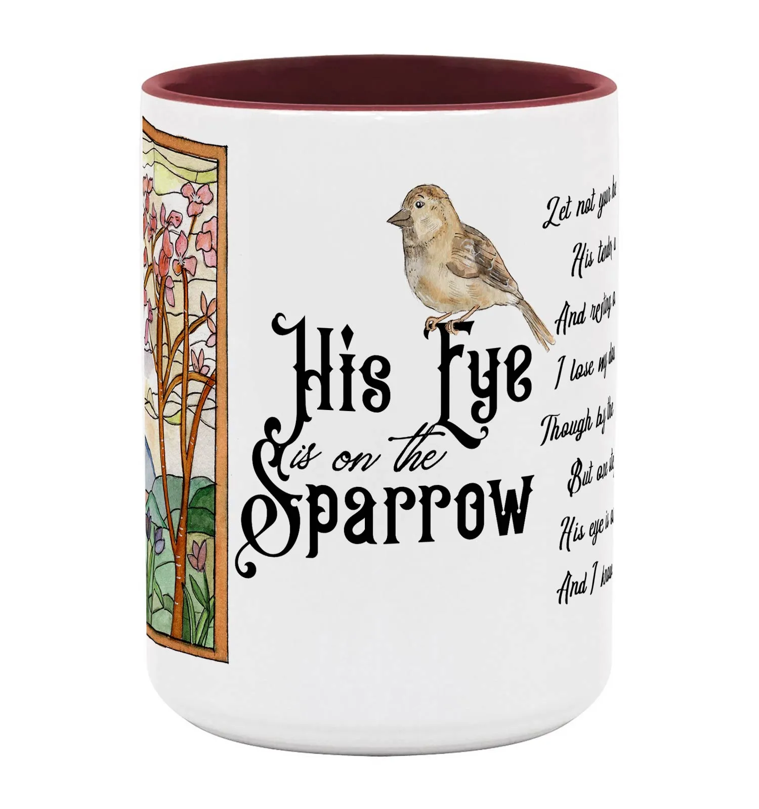 His Eye Is On The Sparrow Coffee Mug